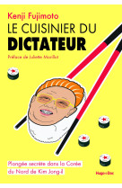 Le cuisinier du dictateur