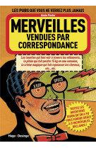 Merveilles vendues par correspondance