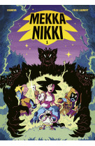 Mekka Nikki - tome 1