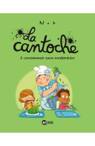 La cantoche, Tome 03