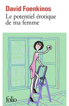 Le potentiel érotique de ma femme