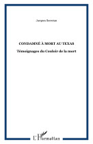 CONDAMNÉ À MORT AU TEXAS