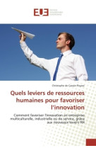 Quels leviers de ressources humaines pour favoriser l'innovation