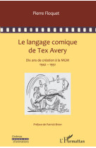 Le langage comique de Tex Avery