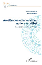 Accélération et innovation : notions en débat