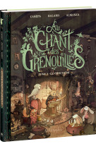 Au chant des grenouilles - Tome 2