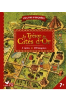 Le trésor des cités d'or - livre avec cartes et loupe