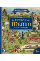 Le trésor de Merlin - livre avec cartes et loupe