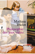 Philosophie des jeux vidéo