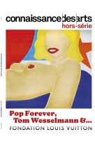 POP FOREVER. TOM WESSELMANN