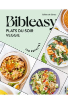 Plats du soir veggie - Bibleasy