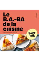 Le b.a.-ba de la cuisine