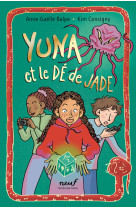 Yuna et le dé de Jade