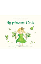 La princesse Ortie