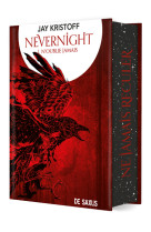 Nevernight T01 (relié collector) - Dark Edition - Tome 01 N'oublie jamais