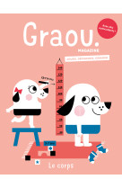 Magazine Graou n°46 - Le Corps - Fév/mars 2025