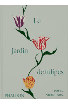 Le jardin de tulipes