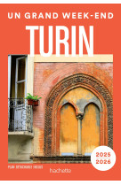 Turin Guide Un Grand Week-end