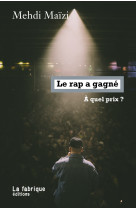 Le rap a gagné