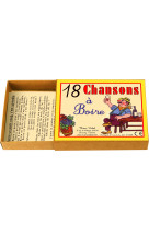 18 CHANSONS A BOIRE