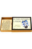 50 PARIS IMPOSSIBLES A PERDRE