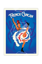 AFFICHES MARCEL SMALL EDITION - PARIS FRENCH CANCAN 30CM X 40CM 350 G/M²