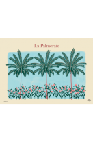 LA PALMERAIE