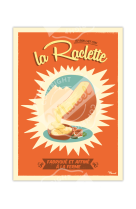 AFFICHES LA RACLETTE  50X70CM 350 G/M?