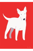 BULLTERRIER A3-NAOMI WILKINSON