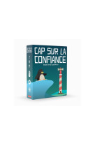 CAP SUR LA CONFIANCE