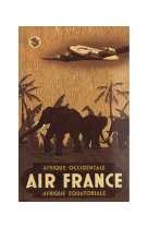 AFFICHE AIR FRANCE LEGEND AFRIQUE OCCIDENTALE/ÉQUATORIALE, ÉLÉPHANTS AFL0029 50X70 EN TUBE