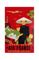 AFFICHE AIR FRANCE LEGEND EUROPE ORIENT EXTRÊME-ORIENT, CHAPEAU AFL0012 50X70 EN TUBE