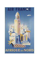 AFFICHE AIR FRANCE LEGEND AFRIQUE DU NORD, MINARET AFL0019 50X70 EN TUBE