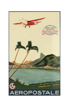 AFFICHE AIR FRANCE LEGEND AÉROPOSTALE A LINHA RAPIDA E SEGURA AFL0568 30X40 EN POCHETTE GIFT