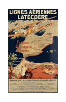 AFFICHE AIR FRANCE LEGEND LATECOERE FRANCE ESPAGNE MAROC AFL0315 50X70 EN TUBE