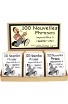 100 NOUVELLES PHRASES IMPOSSIBLES À RÉPÉTER VITE