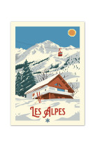 AFFICHES LES ALPES  LE CHALET  50X70CM  350 G/M?