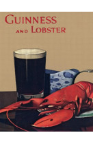 GUINNESS AND LOBSTER