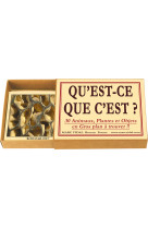 QU-EST-CE QUE C-EST