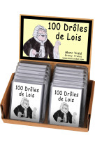 100 DRÔLES DE LOIS