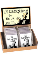 100 CONTREPETERIES DE SALON