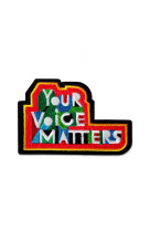 1 ECUSSON YOUR VOICE MATTERS (GRANDE CARTE)