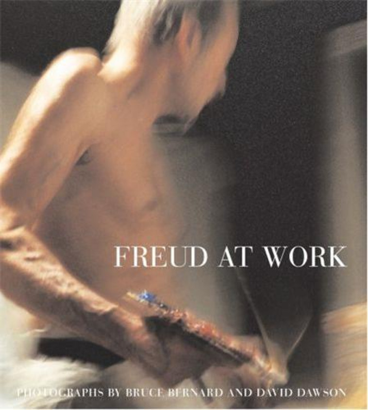 FREUD AT WORK /ANGLAIS -  FREUD LUCIAN - RANDOM HOUSE UK