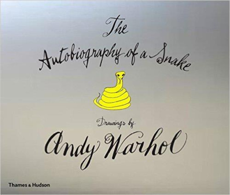 ANDY WARHOL  THE AUTOBIOGRAPHY OF A SNAKE - WARHOL ANDY - NC