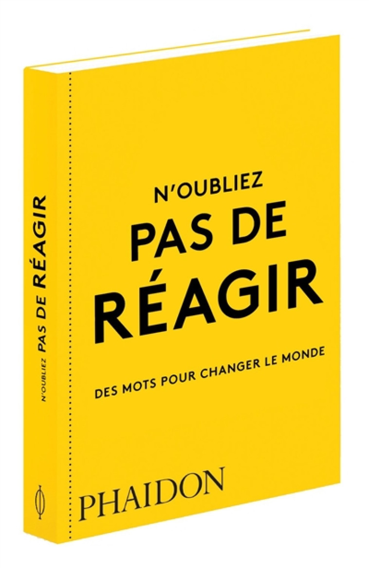 N'OUBLIEZ PAS DE REAGIR - PHAIDON - NC