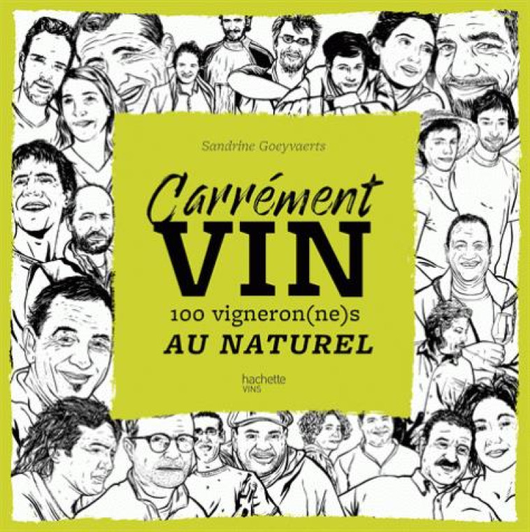 CARREMENT VIN - GOEYVAERTS SANDRINE - Hachette Pratique