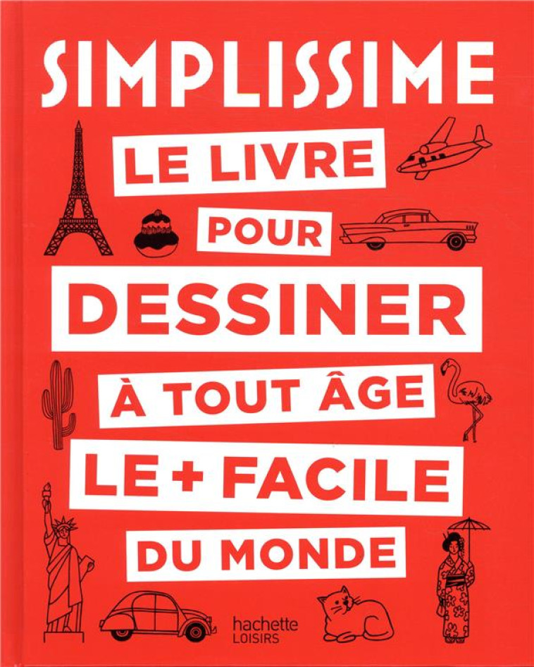 SIMPLISSIME  -  DESSINER - JAULME MARIE-PAULE - HACHETTE