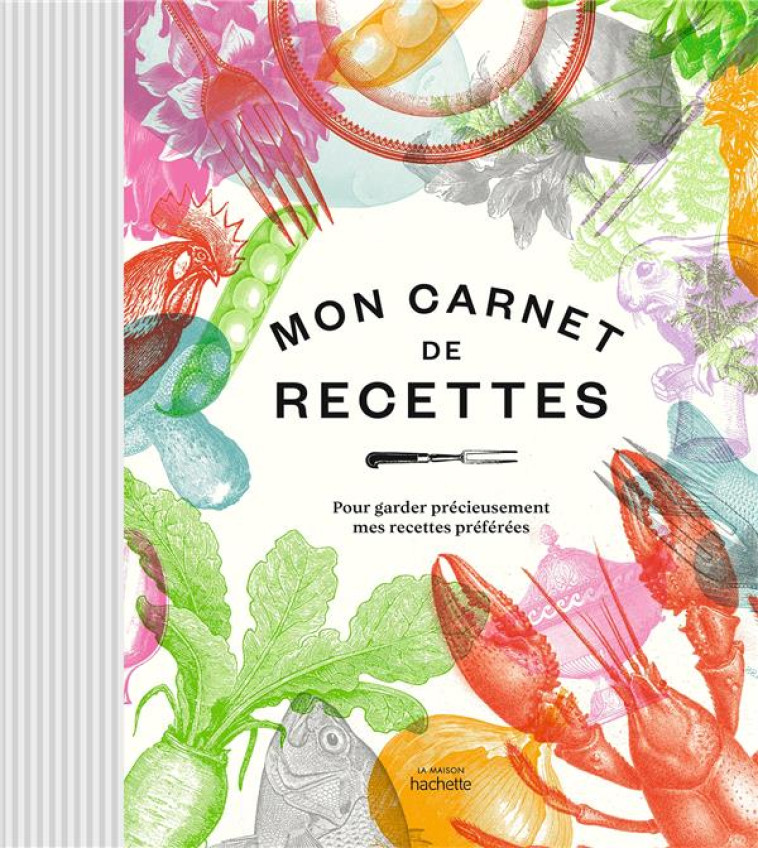 MON CARNET DE RECETTES : POUR GARDER PRECIEUSEMENT MES RECETTES PREFEREES - XXX - NC