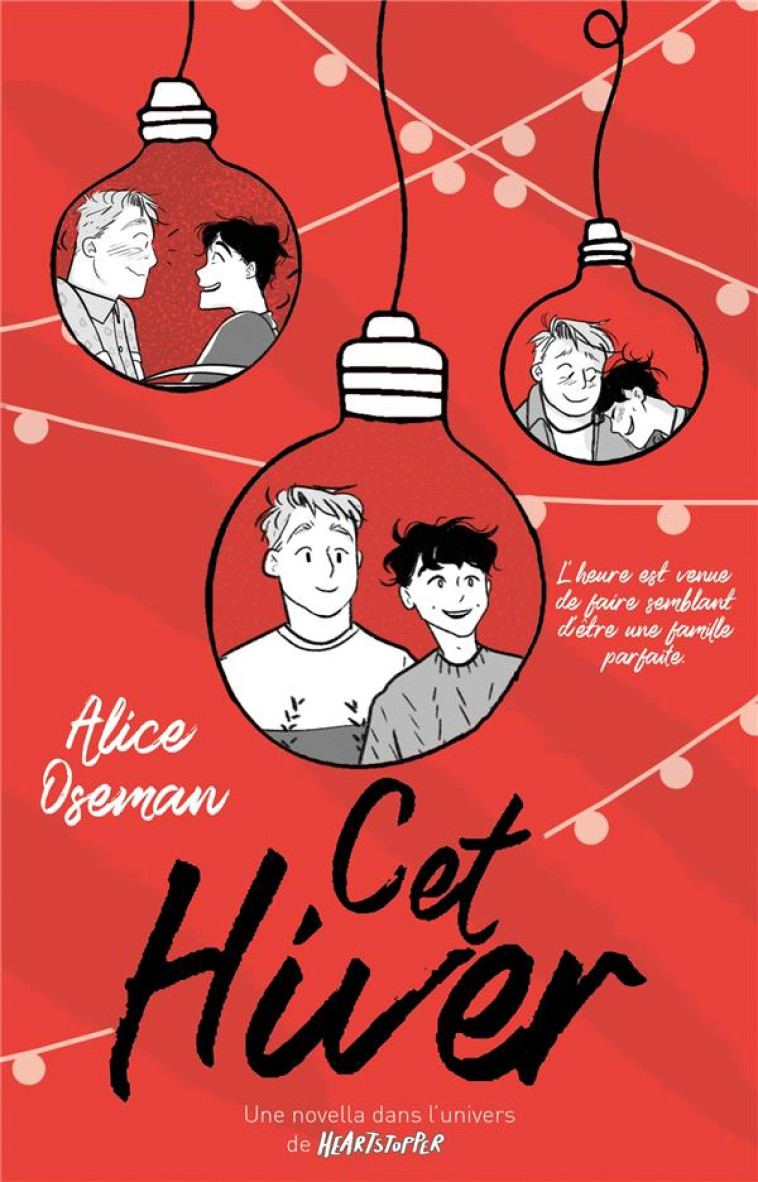 CET HIVER - UNE NOVELLA DANS L'UNIVERS DE HEARTSTOPPER - OSEMAN ALICE - HACHETTE