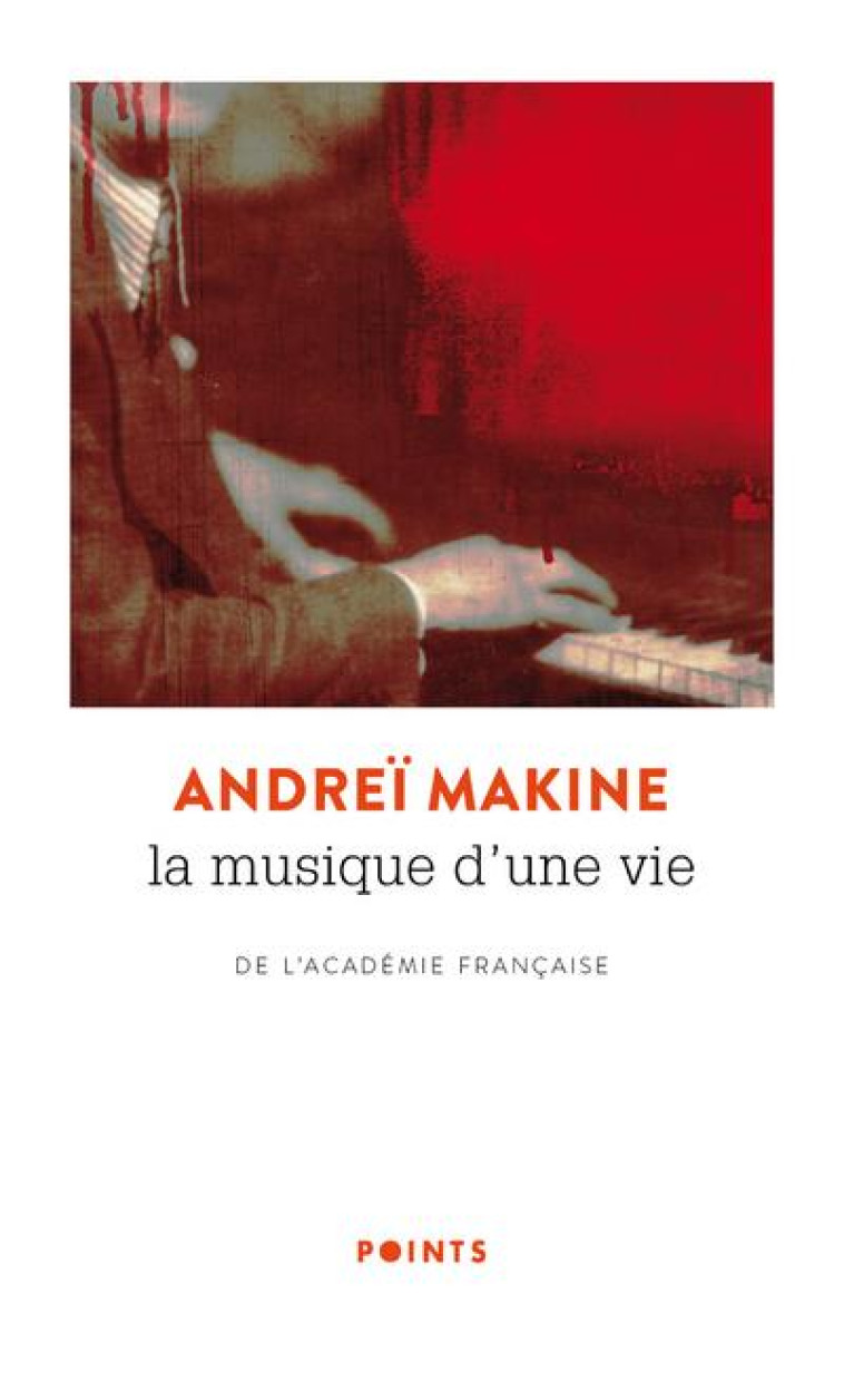 LA MUSIQUE D'UNE VIE - MAKINE ANDREI - SEUIL